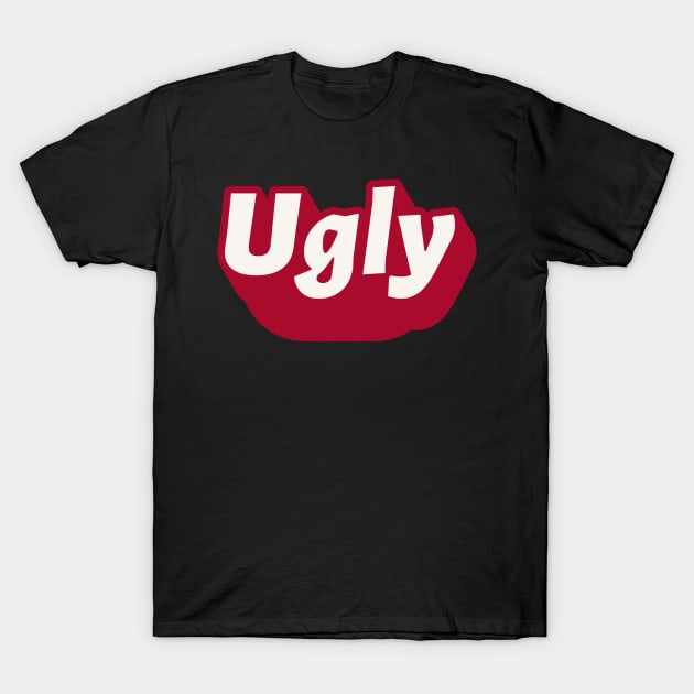 UGLY Ironic Funny Authentic Cake T-Shirt by TV Dinners